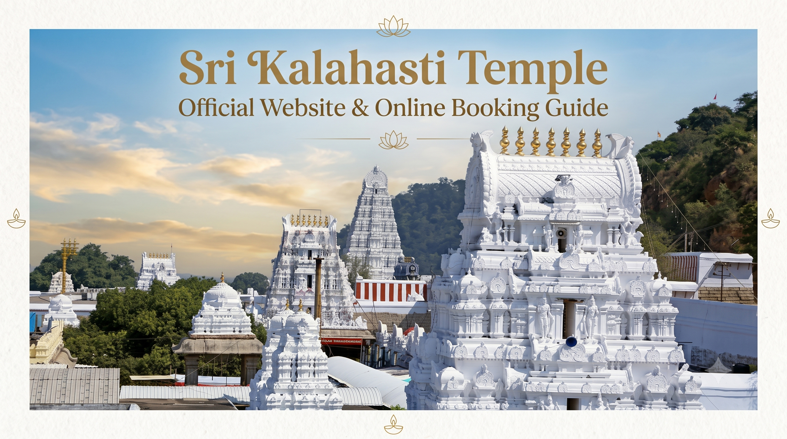 Sri Kalahasti Temple Official Website & Online Booking Guide